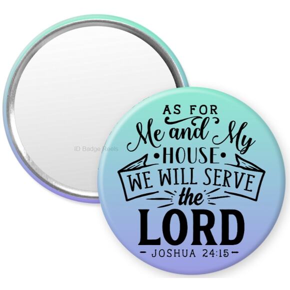 As For Me And My House Joshua 24:15 2.25" Pocket Compact Hand Mirror * 3/$15 - Picture 1 of 3
